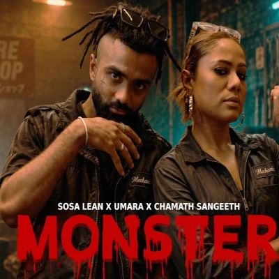 Download Monster - Sosa Lean | Umara Sinhawansa Mp3 Song for free. Latest Sinhala music available on SriTune.